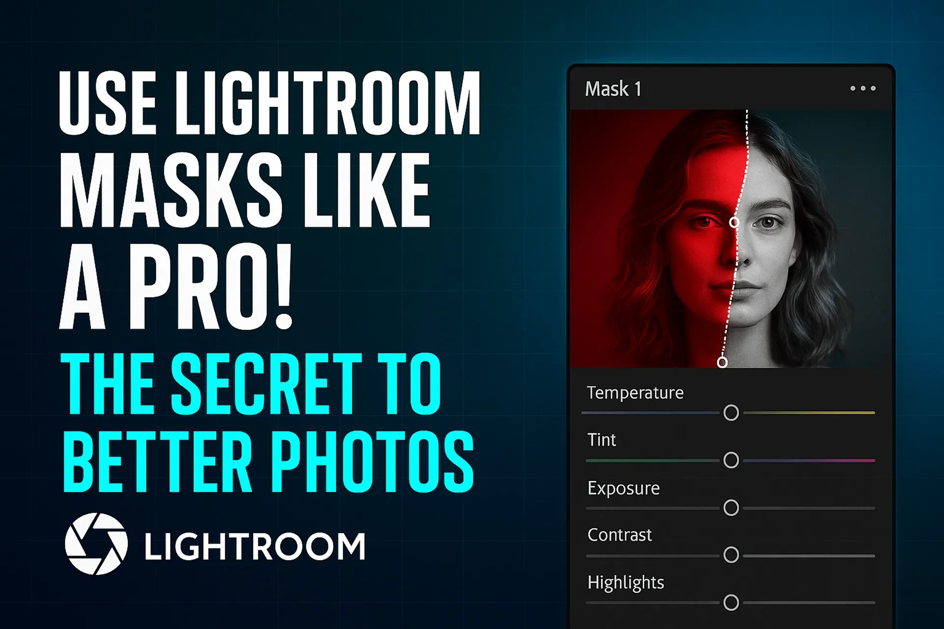 Use Lightroom Masks Like A Pro! The Secret To Better Photos