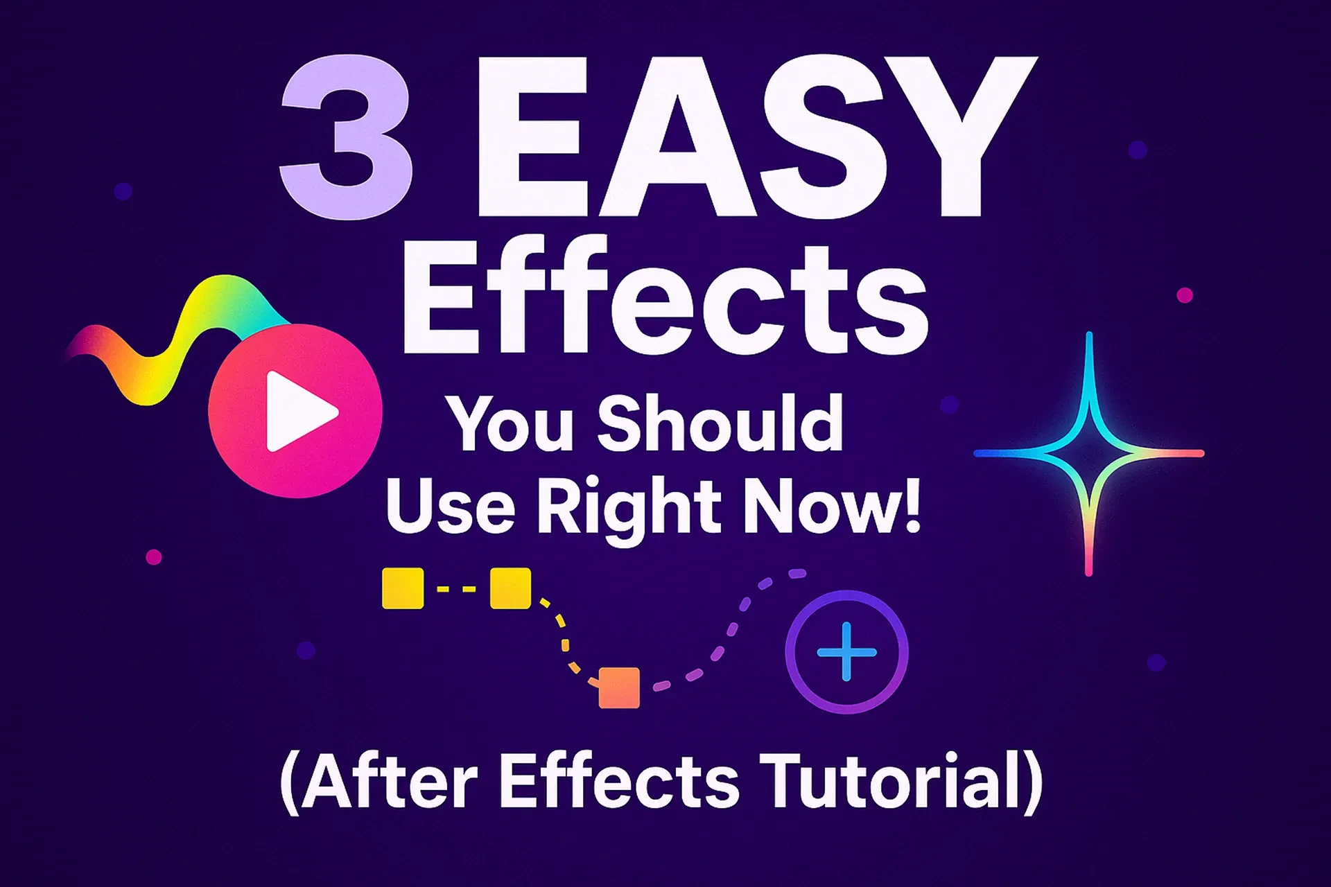 3 EASY Effects You Should Use Right Now! (After Effects Tutorial)